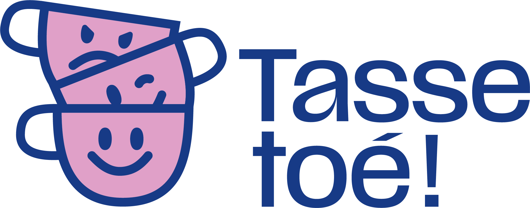 Tasse Toé!